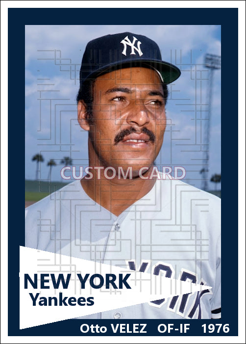 Otto Velez - 1976 New York Yankees - choose a size & style
