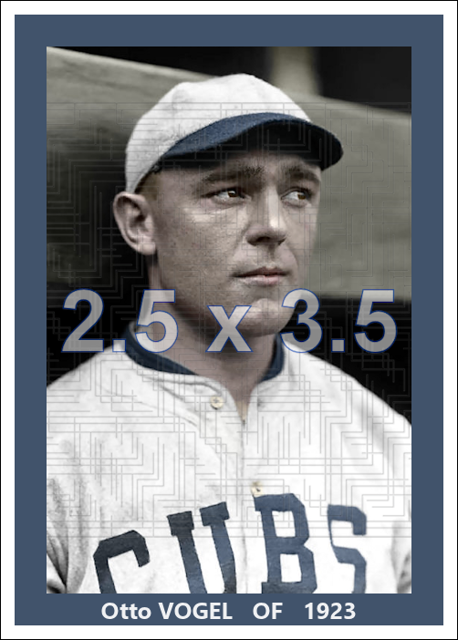 Otto Vogel - 1923 Chicago Cubs - choose a size & style