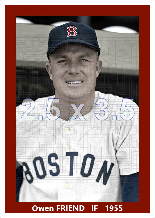 Owen Friend - 1955 Boston Red Sox - choose a size & style