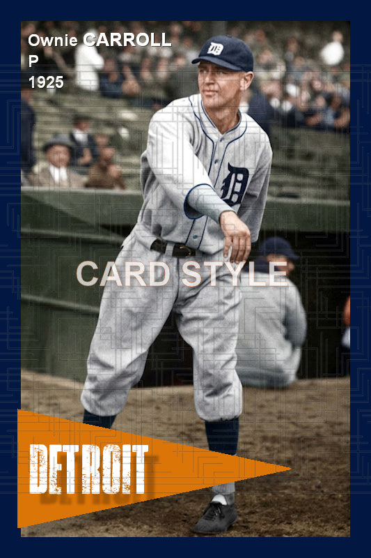 Ownie Carroll - 1925 Detroit Tigers - choose a size & style