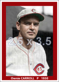 Ownie Carroll - 1930 Cincinnati Reds - choose a size & style