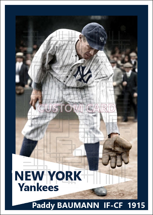 Paddy Baumann - 1915 New York Yankees - choose a size & style