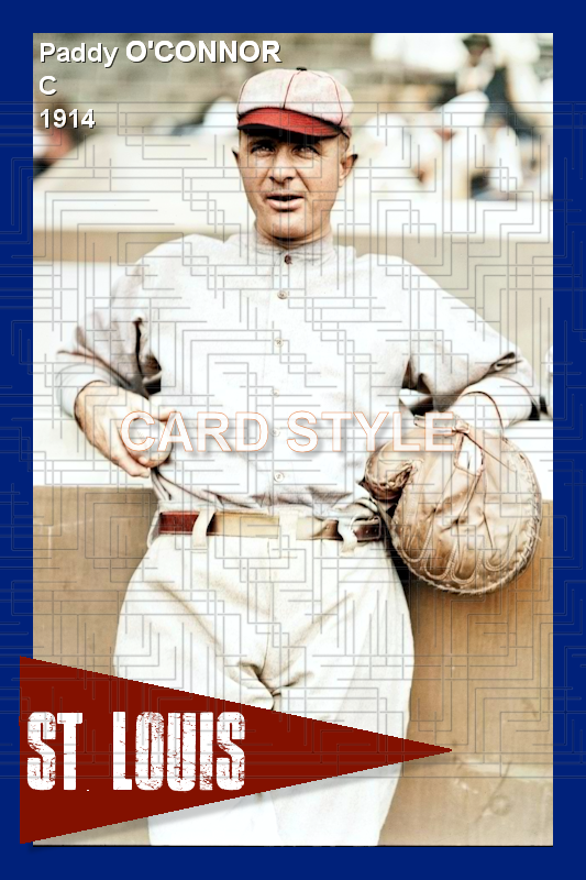 Paddy O'Connor - 1914 St. Louis Cardinals - choose a size & style