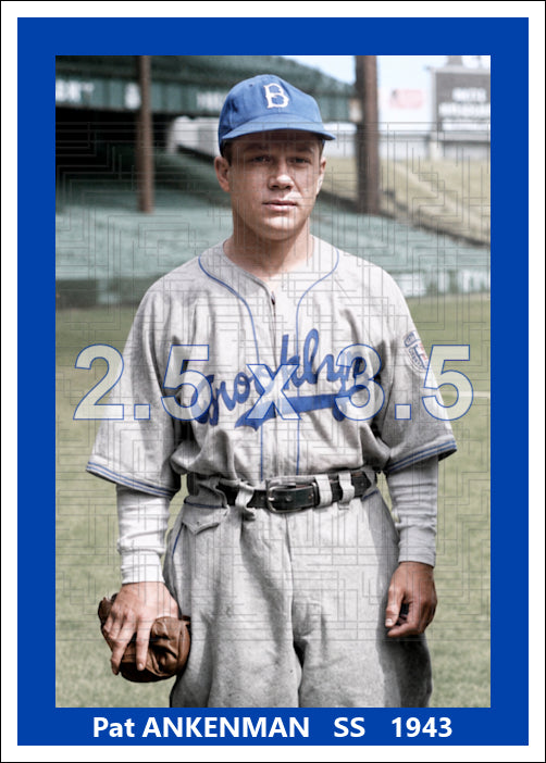 Pat Ankenman - 1943 Brooklyn Dodgers - choose a size & style