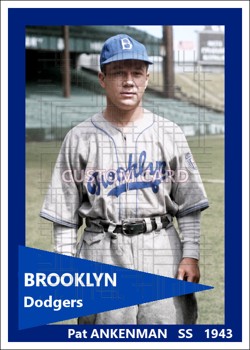 Pat Ankenman - 1943 Brooklyn Dodgers - choose a size & style