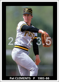 Pat Clements - 1985-86 Pittsburgh Pirates - choose a size & style