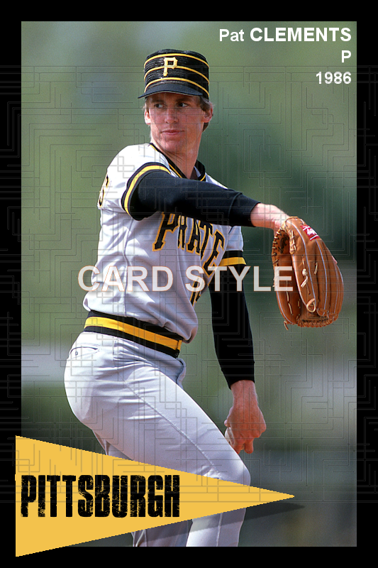 Pat Clements - 1985-86 Pittsburgh Pirates - choose a size & style