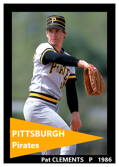 Pat Clements - 1985-86 Pittsburgh Pirates - choose a size & style