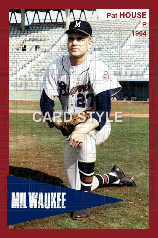 Pat House - 1964 Milwaukee Braves - choose a size & style