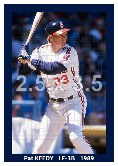 Pat Keedy - 1989 Cleveland Indians - choose a size & style