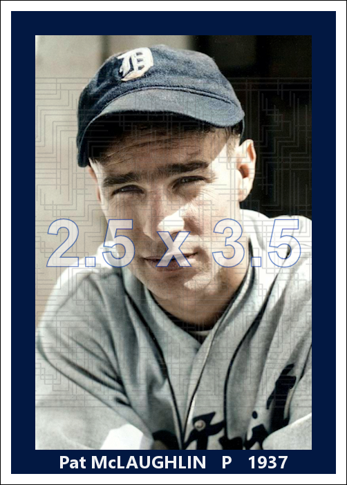 Pat McLaughlin - 1937 Detroit Tigers - choose a size & style