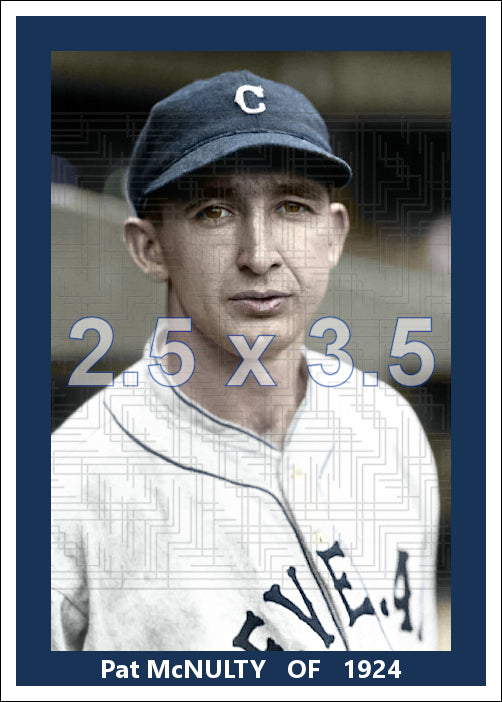 Pat McNulty - 1924 Cleveland Indians - choose a size & style