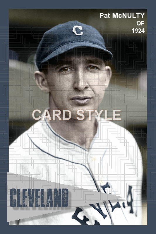 Pat McNulty - 1924 Cleveland Indians - choose a size & style