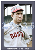 Pat Moran - 1903 Boston Nationals - choose a size & style