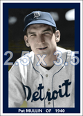 Pat Mullin - 1940 Detroit Tigers - choose a size & style