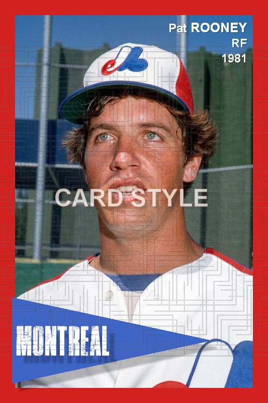 Pat Rooney - 1981 Montreal Expos - choose a size & style