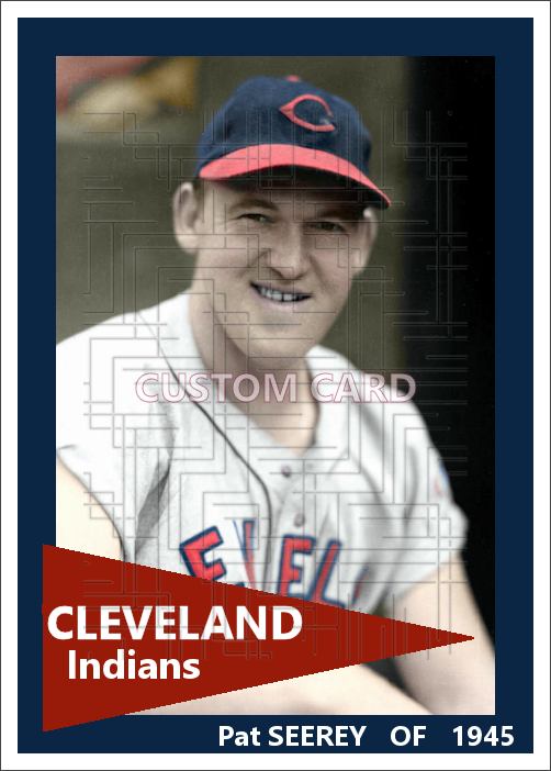 Pat Seerey - 1945 Cleveland Indians - choose a size & style