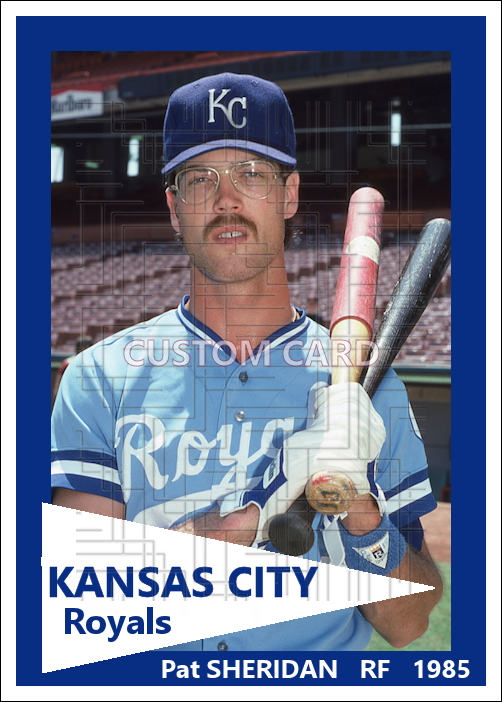 Pat Sheridan - 1985 Kansas City Royals - choose a size & style