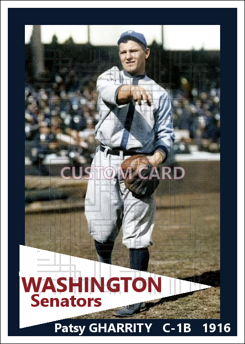 Patsy Gharrity - 1916 Washington Senators - choose a size & style