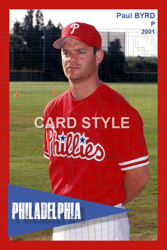 Paul Byrd - 2001 Philadelphia Phillies - choose a size & style