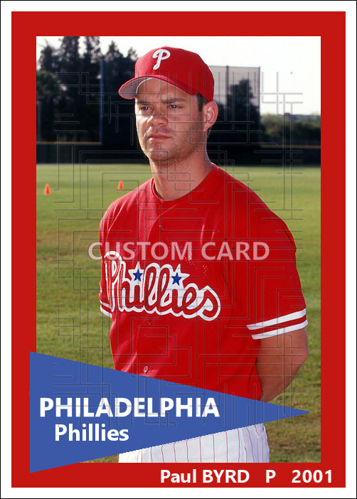 Paul Byrd - 2001 Philadelphia Phillies - choose a size & style