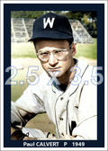 Paul Calvert - 1949 Washington Senators - choose a size & style