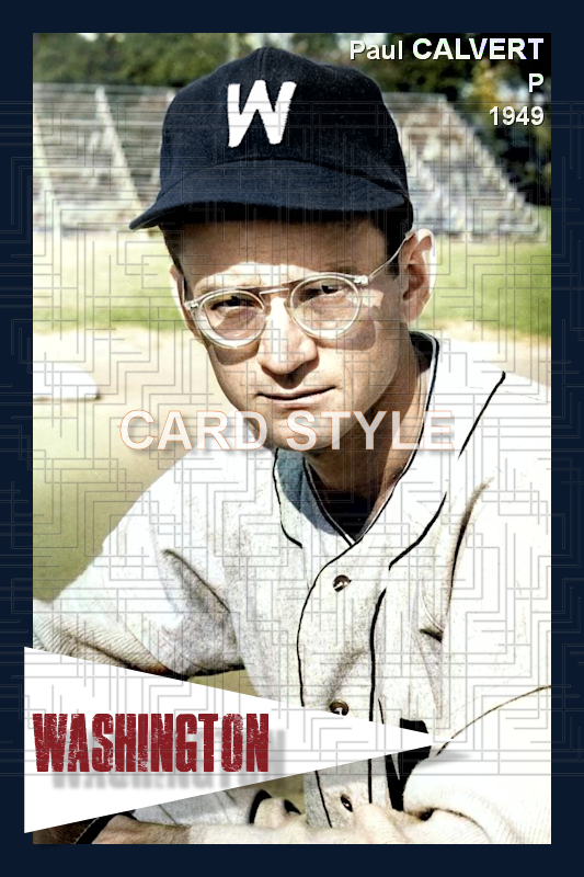 Paul Calvert - 1949 Washington Senators - choose a size & style