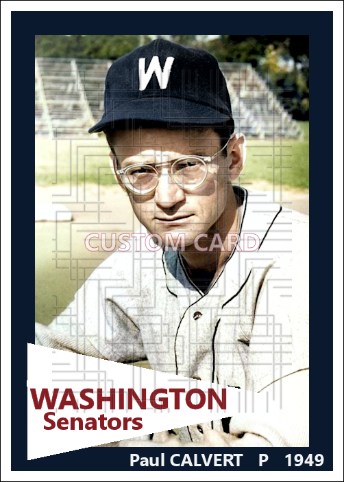 Paul Calvert - 1949 Washington Senators - choose a size & style
