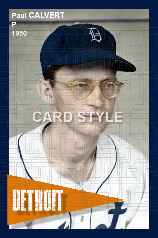 Paul Calvert - 1950 Detroit Tigers - choose a size & style