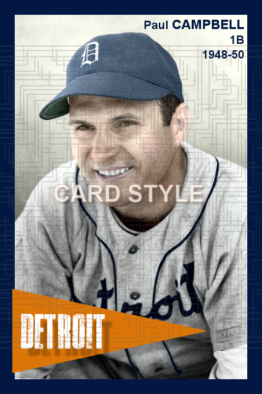Paul Campbell - 1948-50 Detroit Tigers - choose a size & style