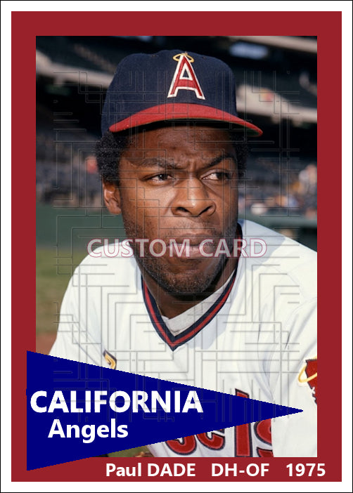 Paul Dade - 1975 California Angels - choose a size & style