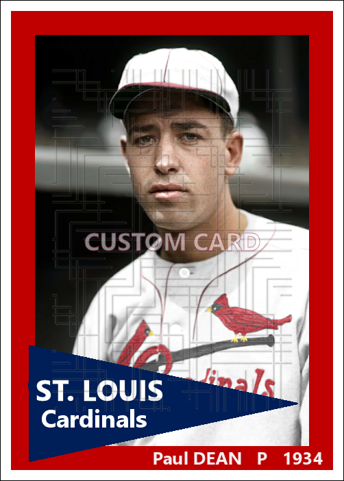 Paul Dean - 1934 St. Louis Cardinals - choose a size & style