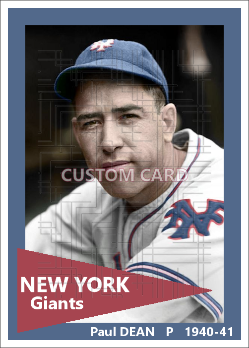 Paul Dean - 1940-41 New York Giants - choose a size & style