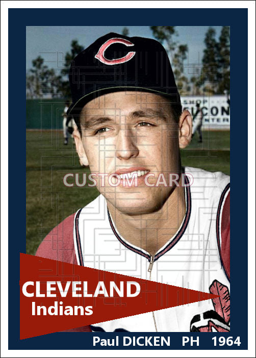 Paul Dicken - 1964 Cleveland Indians - choose a size & style