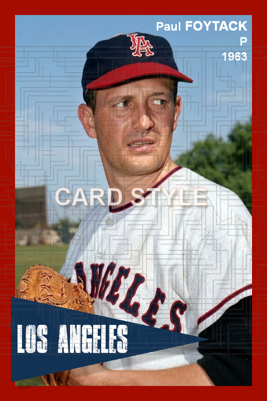 Paul Foytack - 1963 Los Angeles Angels - choose a size & style