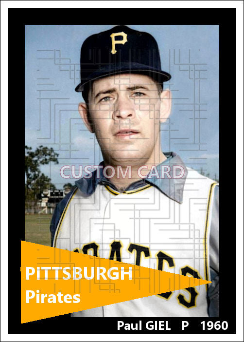 Paul Giel - 1960 Pittsburgh Pirates - choose a size & style