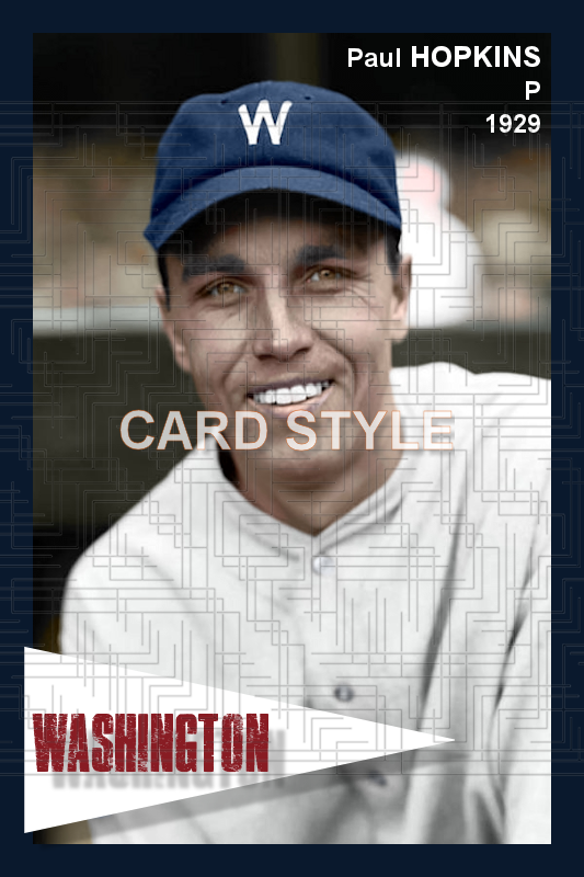 Paul Hopkins - 1929 Washington Senators - choose a size & style