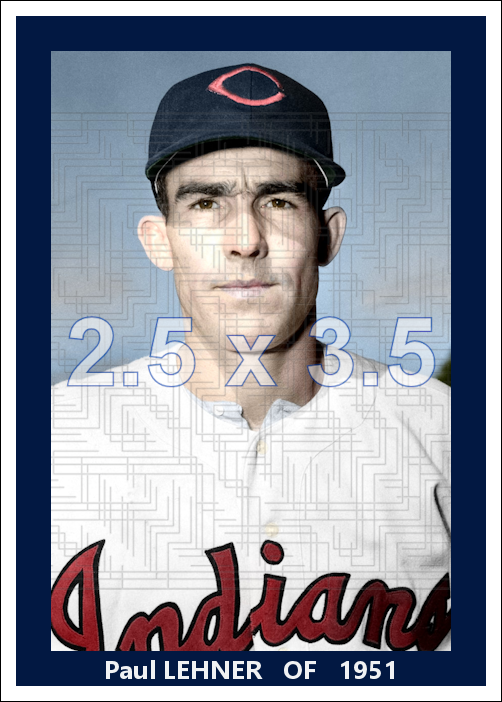 Paul Lehner - 1952 Cleveland Indians - choose a size & style