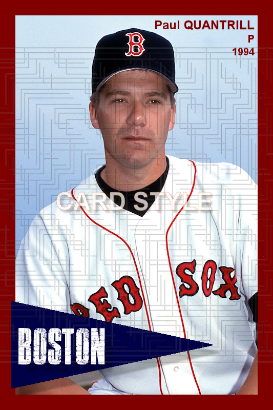 Paul Quantrill - 1994 Boston Red Sox - choose a size & style