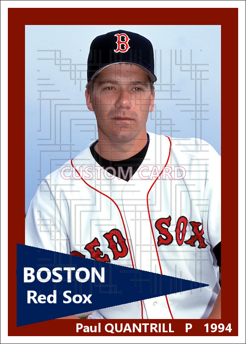 Paul Quantrill - 1994 Boston Red Sox - choose a size & style