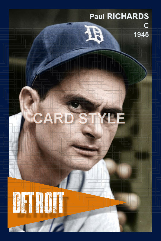 Paul Richards - 1945 Detroit Tigers - choose a size & style