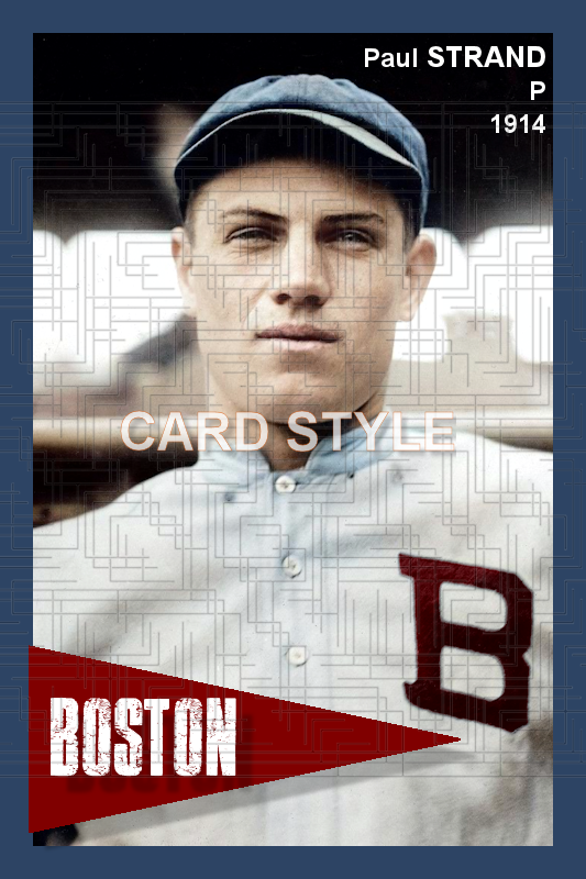 Paul Strand - 1914 Boston Braves - choose a size & style