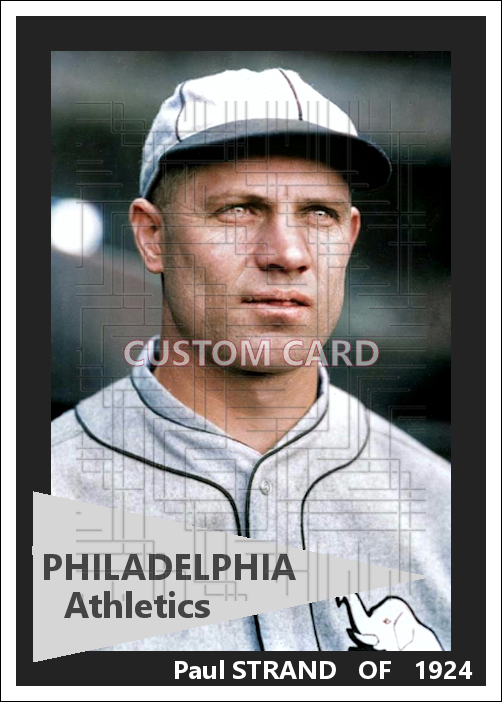 Paul Strand - 1924 Philadelphia Athletics - choose a size & style