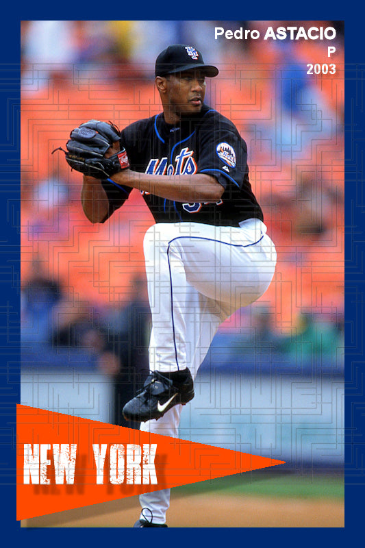 Pedro Astacio - 2003 New York Mets - choose a size & style