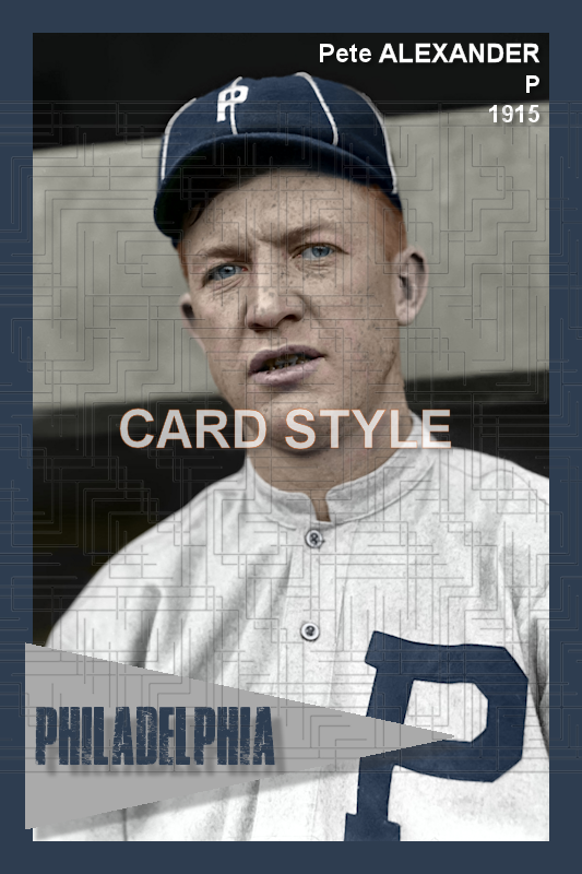 Pete Alexander - 1915 Philadelphia Phillies - choose a size & style