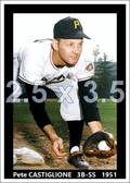 Pete Castiglione - 1951 Pittsburgh Pirates - choose a size & style