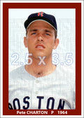 Pete Charton - 1964 Boston Red Sox - choose a size & style
