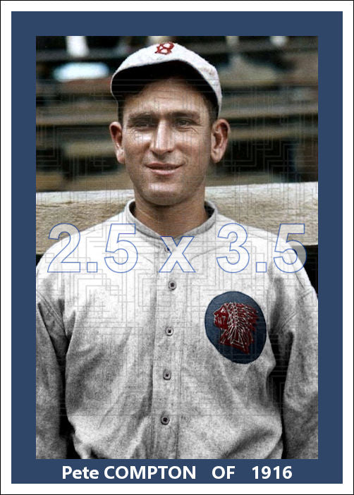 Pete Compton - 1916 Boston Braves - choose a size & style