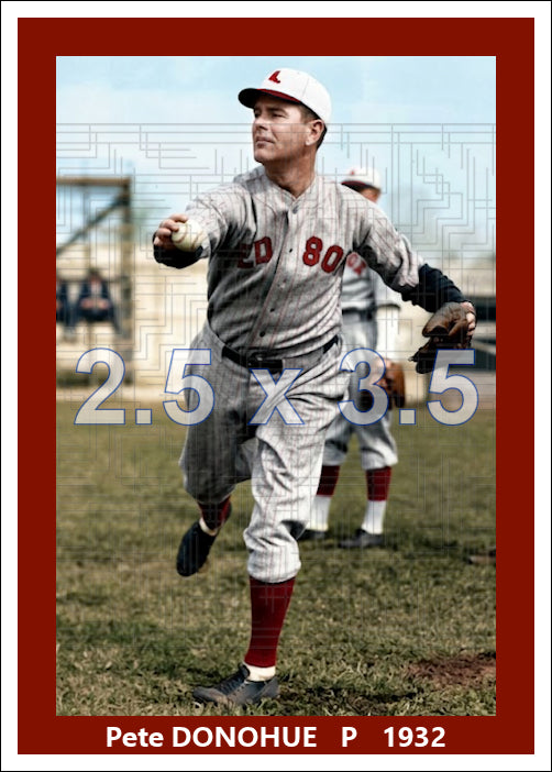 Pete Donohue - 1932 Boston Red Sox - choose a size & style