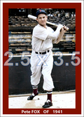 Pete Fox - 1941 Boston Red Sox - choose a size & style